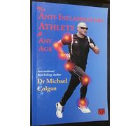 The Anti-Inflammatory Athlete at Any Age