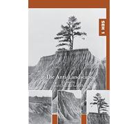 The Anti-Landscape: 1 (Studies in Environmental Humanities, 1)