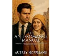 The Anti-Romance Manual