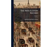 The Anti-Slavery Record
