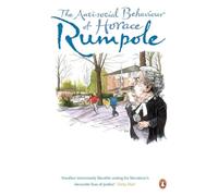 The Anti-social Behaviour of Horace Rumpole