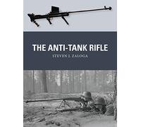 The Anti-Tank Rifle