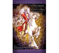 The Antichrist and the Second Coming: A Preterist Examination