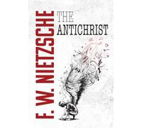 THE ANTICHRIST: Curse upon Christianity
