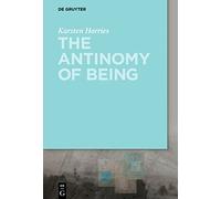 The Antinomy of Being