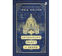 The Antiquarian’s Object of Desire