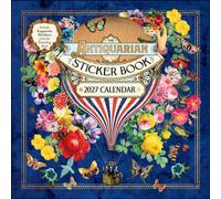 The Antiquarian Sticker Book 2027 Wall Calendar: with Stickers