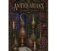 The Antiquarian's Coloring Journal