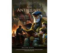 The Antiquary (Complete with Illustrated and Annotated)