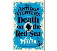 The Antique Hunter's Death on the Red Sea: A Novel: 2