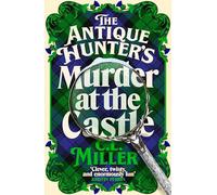The Antique Hunter's: Murder in the Castle