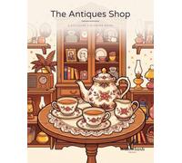 The Antiques Shop: A Stillside Coloring Book