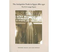The Antiquities Trade in Egypt 1880-1930: The H.O. Lange Papers (Scientia Danica, Series H. Humanistica)