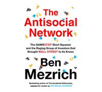 The Antisocial Network: GameStop VS Wall Street
