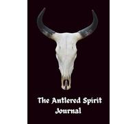 The Antlered Spirit : Notebook for Writing, Notes, and Creative Ideas | Gothic Forest Aesthetic: 120 Dotted Pages with Black Borders | 6 x 9 Inch ... Mindful Writing, Sketching, and Reflection