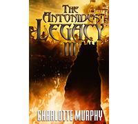 The Antonides Legacy III: 3 (The EverVerse Series)