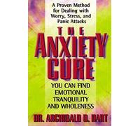 The Anxiety Cure