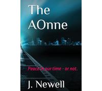 The AOnne: Peace in our time - or not.