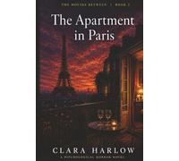 The Apartment in Paris (The Houses Between)