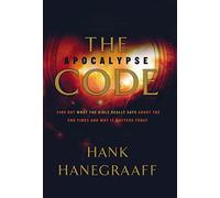 The Apocalypse Code: Find Out What the Bible REALLY Says About the End Times... and Why It Matters Today
