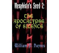 The Apocalypse of Silence