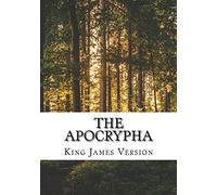 The Apocrypha: King James Version