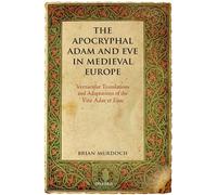The Apocryphal Adam and Eve in Medieval Europe:. Murdoch<|