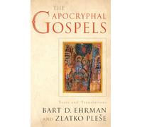 The Apocryphal Gospels – Texts and Translations – Oxford University Press