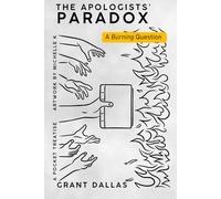 The Apologists' Paradox: A Burning Question