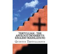 The Apology: 66 (Lighthouse Church Fathers)