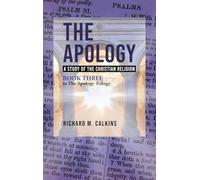 The Apology III: A Study of the Christian Religion