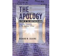 The Apology III: A Study of the Christian Religion