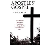 The Apostles' Gospel