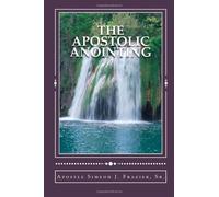 The Apostolic Anointing