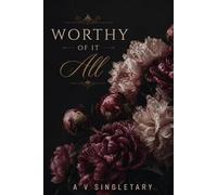 The Apostolic Bloom Devotional Collection: Worthy of it All