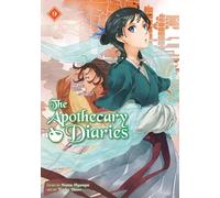 The Apothecary Diaries 09 (Light Novel): 9