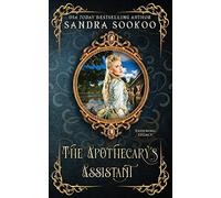 The Apothecary's Assistant: 6 (Enduring Legacy)