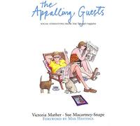 The Appalling Guests: Social Stereotypes from the "Telegraph Magazine"