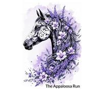 The Appaloosa Run: Embrace Your Distinctive Journey (The Hoofprint Chronicles)