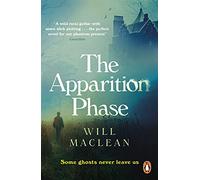 The Apparition Phase : Shortlisted for the 2021 McKitterick Prize