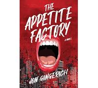 The Appetite Factory