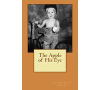 The Apple of His Eye: Stories From My Grandfather
