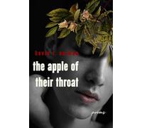 The Apple of Their Throat: Poems