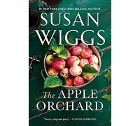 The Apple Orchard: 1 (Bella Vista Chronicles)