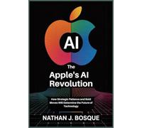 The Apple’s AI Revolution: How Strategic Patience and Bold Moves Will Determine the Future of Technology
