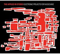 The Apples in stereo - Electronic Projects for Musici ans