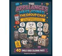 The Appliances Have Joined The Group Chat