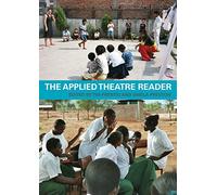 The Applied Theatre Reader