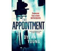 The Appointment: a tense psychological thriller you don't want to miss