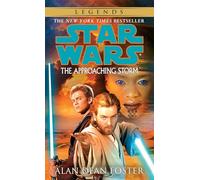 The Approaching Storm: Star Wars Legends